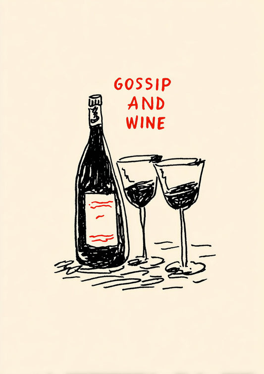 Gossip and Wine Print, Typography Wall Art