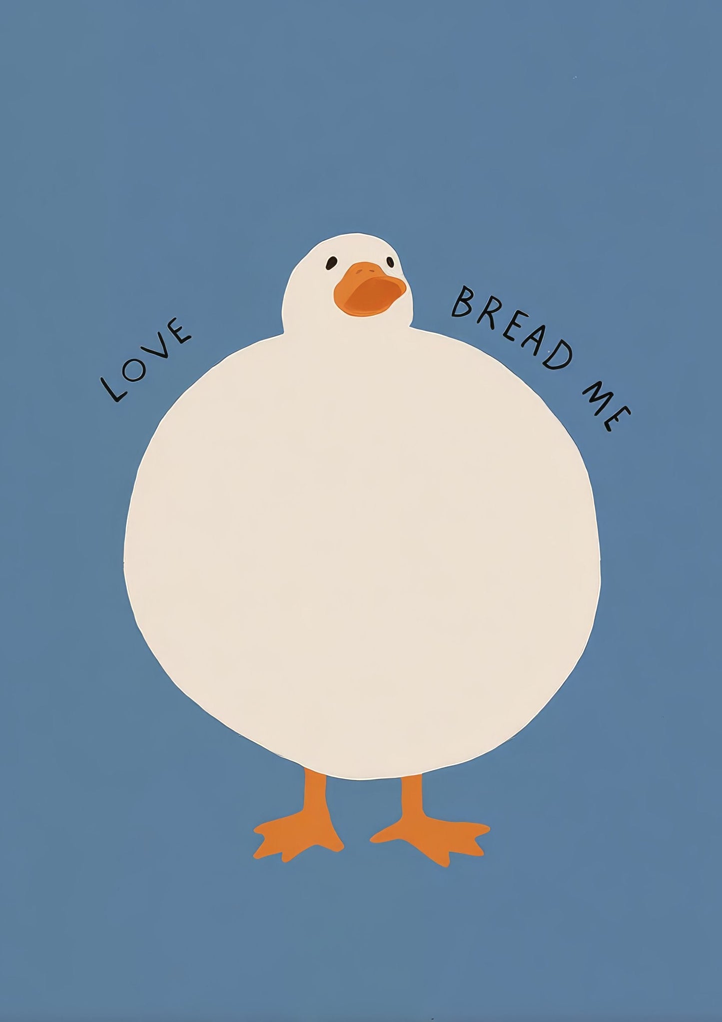 Round Duck Print, Funny Quote Wall Art